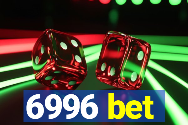 6996 bet